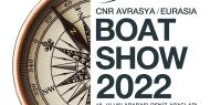CNR AVRASYA BOAT SHOW 2022 